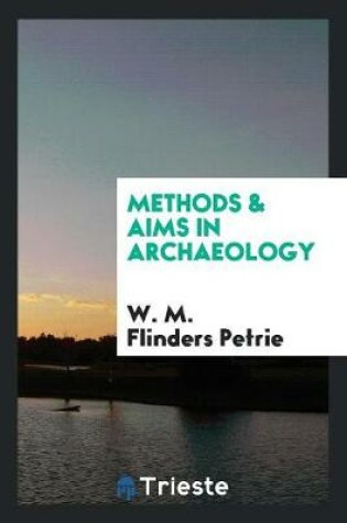 Cover of Methods & Aims in Archaeology