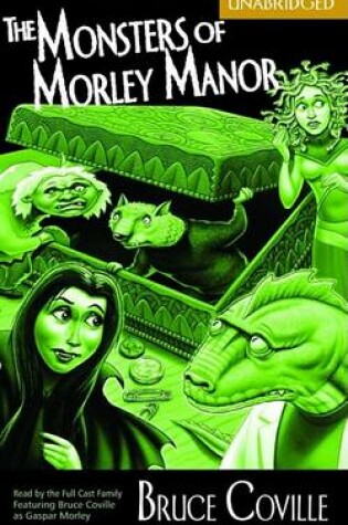 Cover of The Monsters of Morley Manor (Economy)