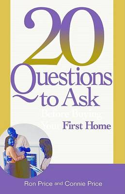 Cover of 20 Questions to Ask Before Buying Your First Home