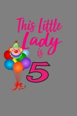 Cover of This Little Lady Is Five
