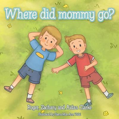 Book cover for Where Did Mommy Go?