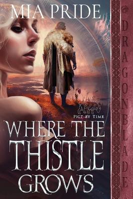 Book cover for Where the Thistle Grows