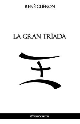 Book cover for La Gran Triada