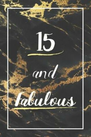 Cover of 15 And Fabulous