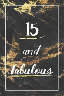 Book cover for 15 And Fabulous
