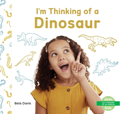 Book cover for I'm Thinking of a Dinosaur