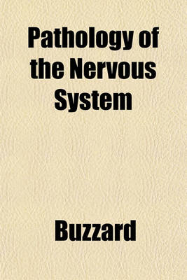 Book cover for Pathology of the Nervous System