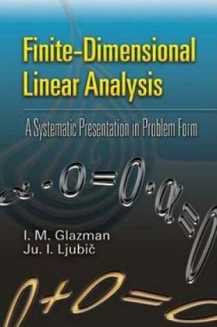 Cover of Finite-Dimensional Linear Analysis