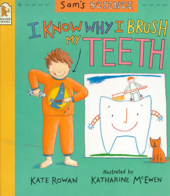 Book cover for Sam's Science: I Know Why I Brush My Teeth