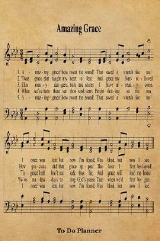 Cover of Amazing Grace Hymn To Do Planner