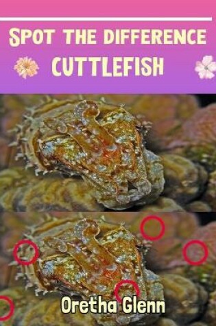 Cover of Spot the difference Cuttlefish