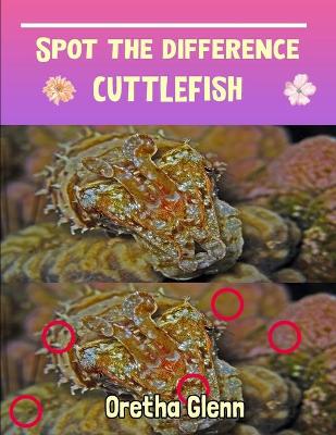 Book cover for Spot the difference Cuttlefish