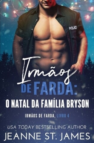 Cover of Irmãos de Farda - O Natal da família Bryson