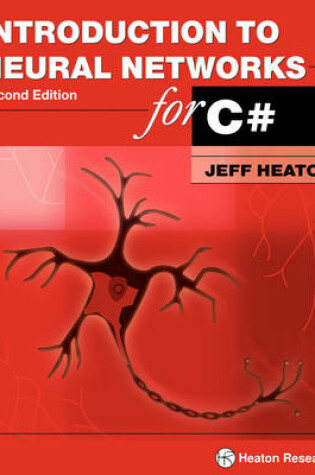 Cover of Introduction to Neural Networks for C#, 2nd Edition