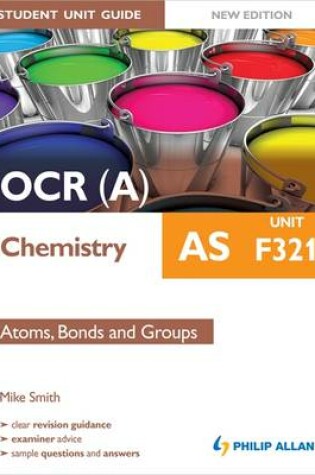 Cover of OCR(A) AS Chemistry Student Unit Guide
