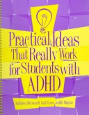 Book cover for Practical Ideas That Really Work for Students with ADHD