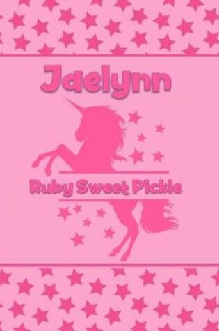 Cover of Jaelynn Ruby Sweet Pickle