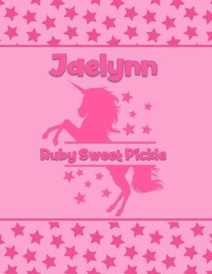 Book cover for Jaelynn Ruby Sweet Pickle