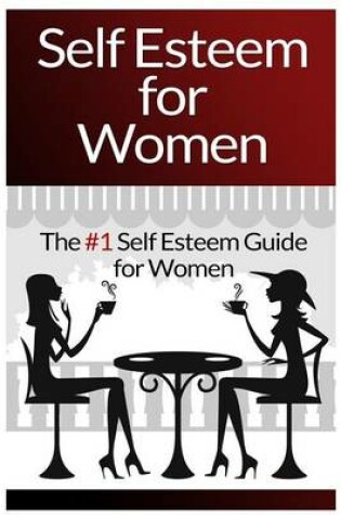 Cover of Self Esteem For Women