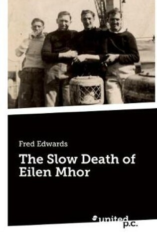 Cover of The Slow Death of Eilen Mhor