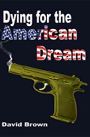 Cover of Dying for the American Dream