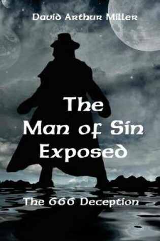 Cover of The Man of Sin Exposed