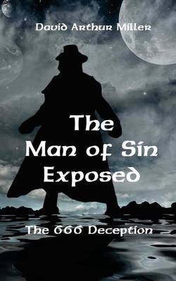 Book cover for The Man of Sin Exposed