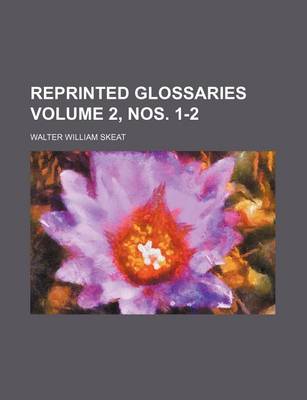 Book cover for Reprinted Glossaries Volume 2, Nos. 1-2