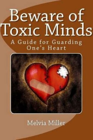 Cover of Beware of Toxic Minds