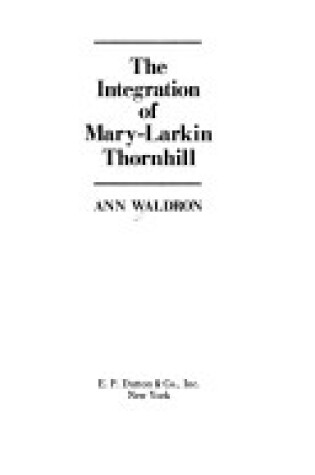 Cover of The Integration of Mary Lark