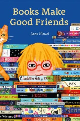 Cover of Books Make Good Friends