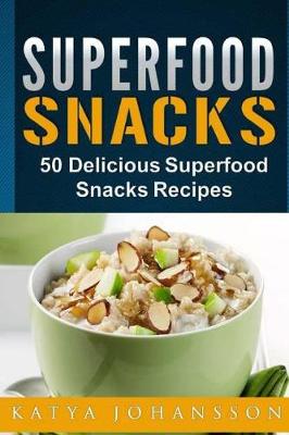 Book cover for Superfood Snacks