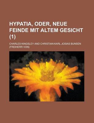 Book cover for Hypatia, Oder, Neue Feinde Mit Altem Gesicht (1)