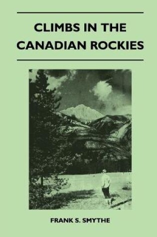 Cover of Climbs in the Canadian Rockies