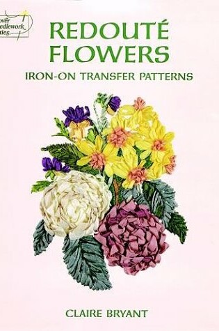 Cover of Redoute Flowers Iron-on Transfers