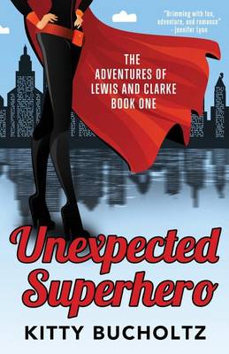 Book cover for Unexpected Superhero