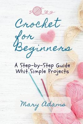 Book cover for Crochet for Beginners