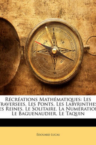 Cover of Recreations Mathematiques