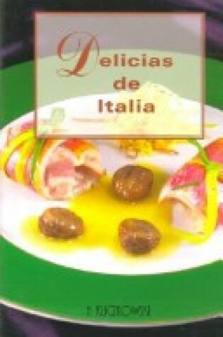 Cover of Delicias de Italia