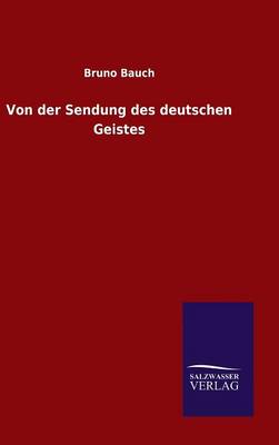 Book cover for Von der Sendung des deutschen Geistes