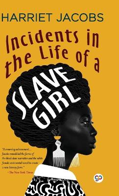 Book cover for Incidents in the Life of a Slave Girl (Deluxe Library Edition)