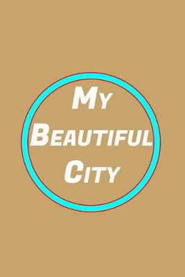 Book cover for My Beautiful City