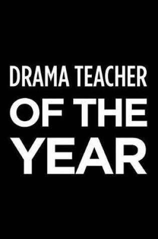 Cover of Drama Teacher of the Year