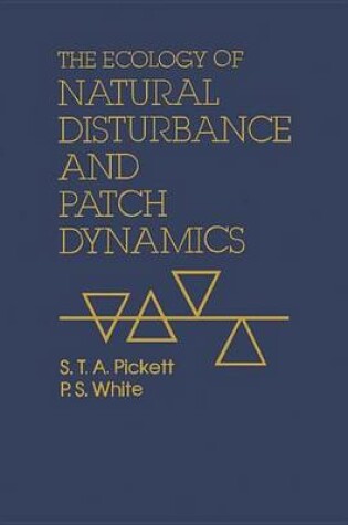 Cover of Ecology of Natural Disturbance and Patch Dynamics