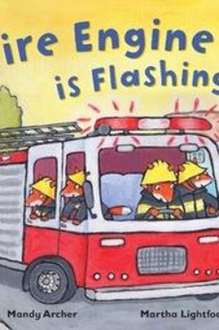 Cover of Fire Engine is Flashing