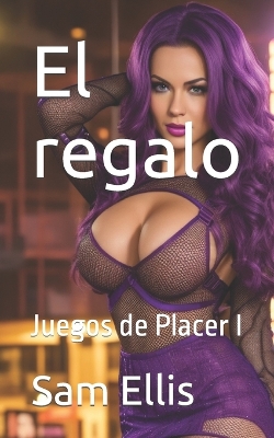 Book cover for El regalo