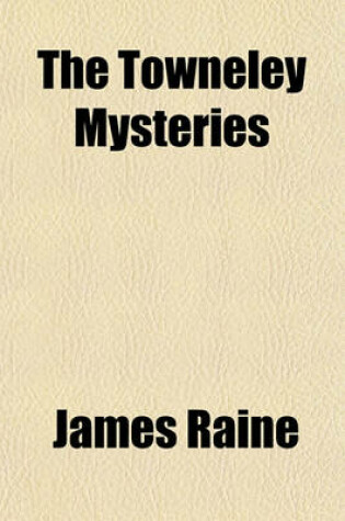 Cover of The Towneley Mysteries Volume 3