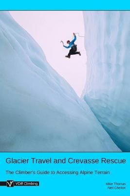 Book cover for Glacier Travel and Crevasse Rescue