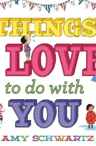 Cover of Things I Love to Do with You