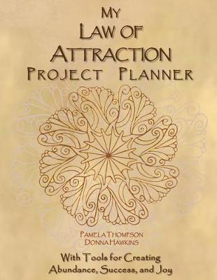 Book cover for My Law of Attraction Project Planner